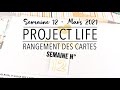 [Scrapbooking] - Project Life 23x30 - Semaine 12 - Comment ranger ses cartes PL ?