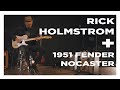 Vault Sessions: Rick Holmstrom (guitarist Mavis Staples) with 1951 Fender Nocaster (S3: E14)