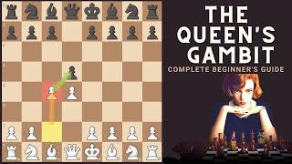 The Ultimate Guide to Mastering the Queen's Gambit Opening