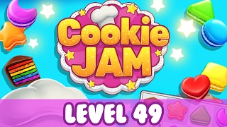 Cookie Jam Level 49 Cookie Jam Level 49