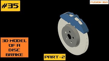 How to create a 3d model of disc brake(part-2).