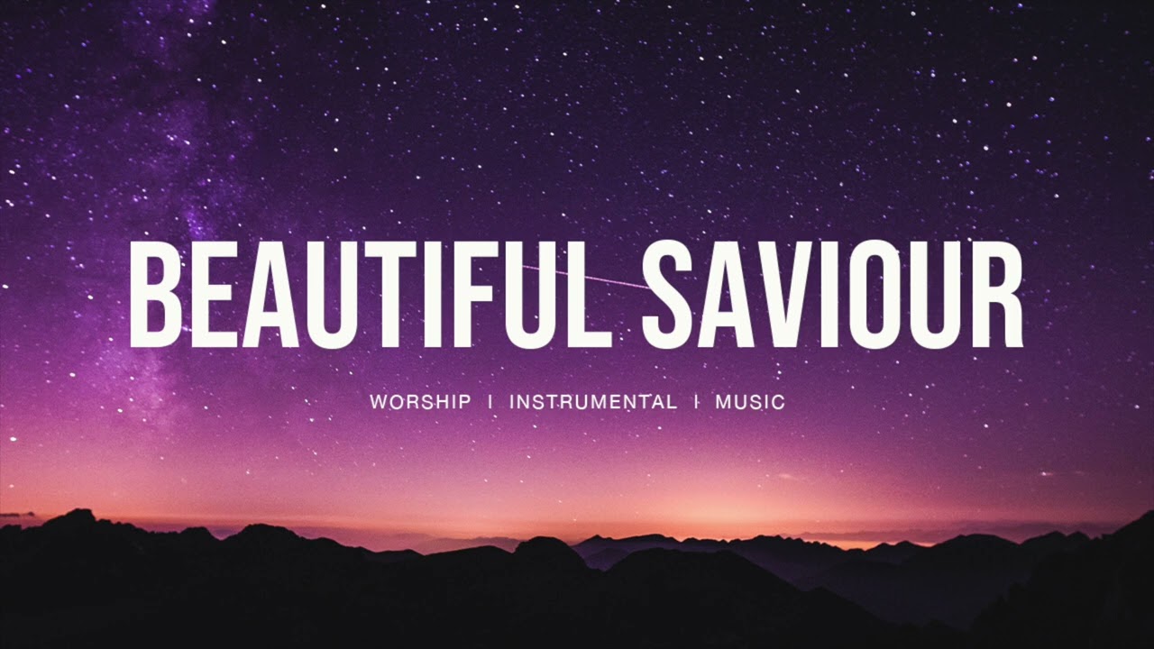 Beautiful Saviour - Planetshkers | Instrumental Worship | Deep Prayer | Piano Worship