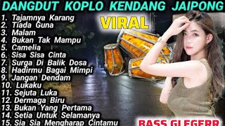 Download Lagu KENDANG RAMPAK PALING POPULER- KERAMAT- BASS GELEGEERR TERBARU 2025 virall !!!!  MP3