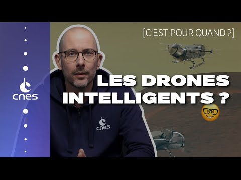 C'est pour quand les drones intelligents dans l'espace ?