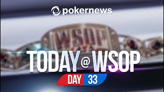 WSOP 2021 | THE PRESTIGIOUS POKER PLAYERS CHAMPIONSHIP BEGINS! | Update Day 33