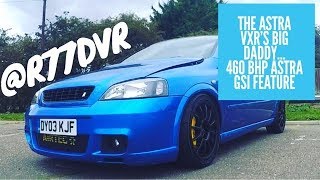 The Astra VXR's Big Daddy - 460 BHP Mk4 Astra GSi Feature