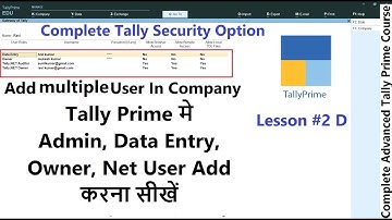 How to Use Security Control In Tally Prime | Add Data Entry, Owner, Admin User In Tally Prime