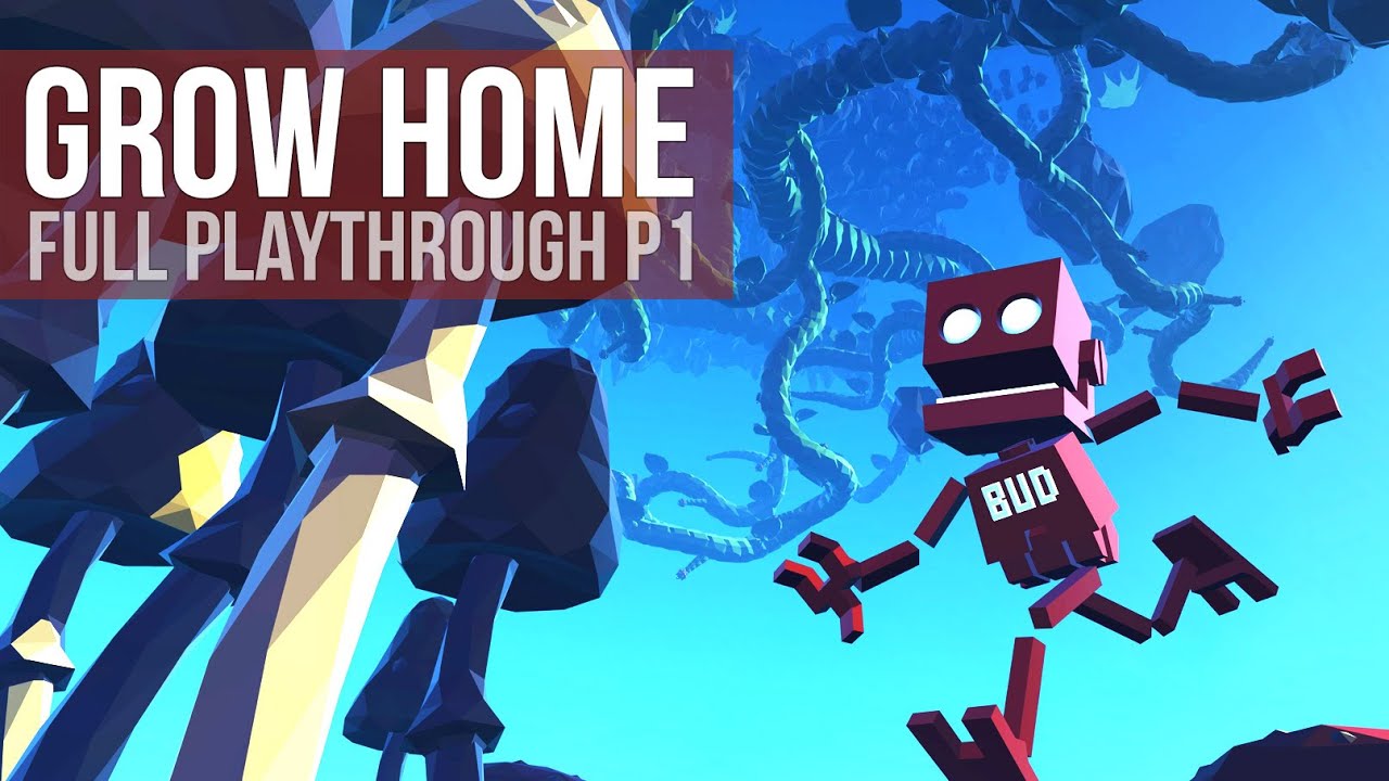 Grow Home - Full Playthrough (Part 1/3) gaming logo