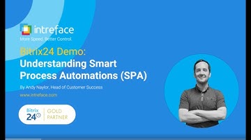 Bitrix24 Demo: Understanding Smart Process Automations