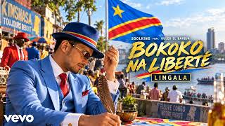 Soolking feat  Ouled El Bahdja   Liberté Version Lingala Remix