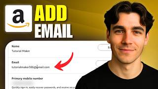 How To Add An Email To An Amazon Account tutorial 2026