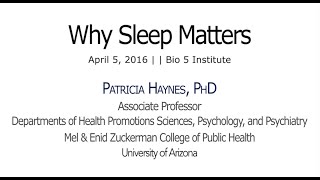 Why Sleep Matters (Healthy Living Series 2016)