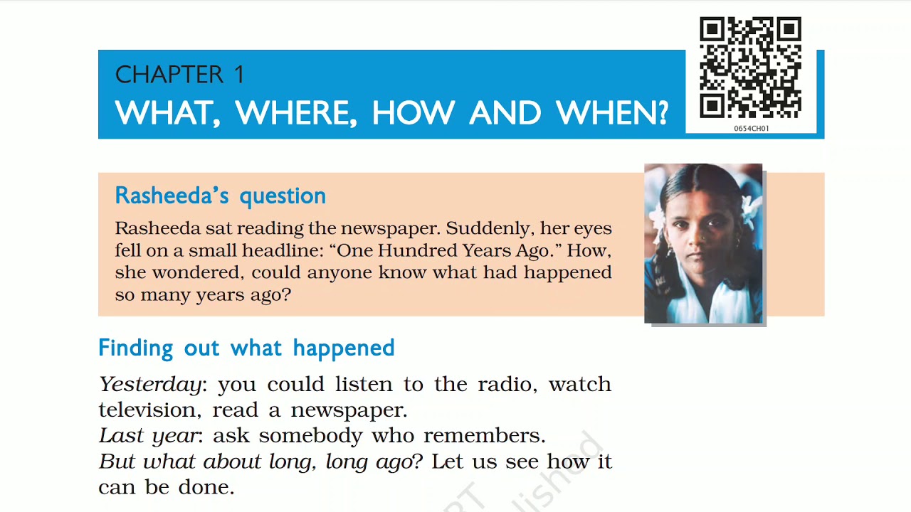 Our Past - I Chapter 1 Part 1 | WHAT, WHERE, HOW AND WHEN? | NCERT