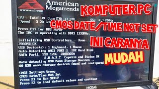 HOW TO OVERCOME CMOS NOT SAVE, CMOS SETTING WRONG AND DATE TIME NOT SET ON LEPTOP PC COMPUTER