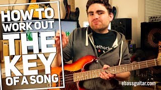 How To Work Out The Key Of A Song On The Bass Guitar