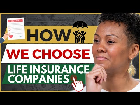 Life Insurance Agent Explains: How WE CHOOSE Life Insurance Companies | Wealth Nation