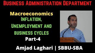 Macroeconomics | Chapter 7 | Inflation, Unemployment and Business Cycles | Part-4