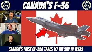 Canada’s First F-35 Takes Flight – Fighter Pilots React
