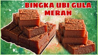 BINGKA UBI GULA MERAH BINGKA UBI GULA MERAH