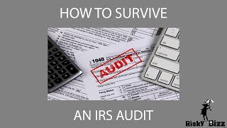 How to Survive an IRS Audit | Risky Bizz