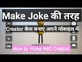 How to Make MJO Video On Android Mobile| By Pm Creation