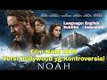 Film nabi nuh noah versi hollywood teks bahasa indonesia