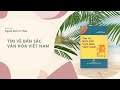 Review Sách Tìm Về Bản Sắc Văn Hóa Việt Nam