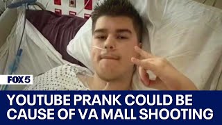 YouTube prank could be cause of Dulles Town Center shooting | FOX 5 DC