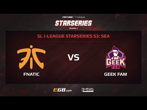 Fnatic vs Geek Fam, Game 1, SL i-League StarSeries Season 3, SEA