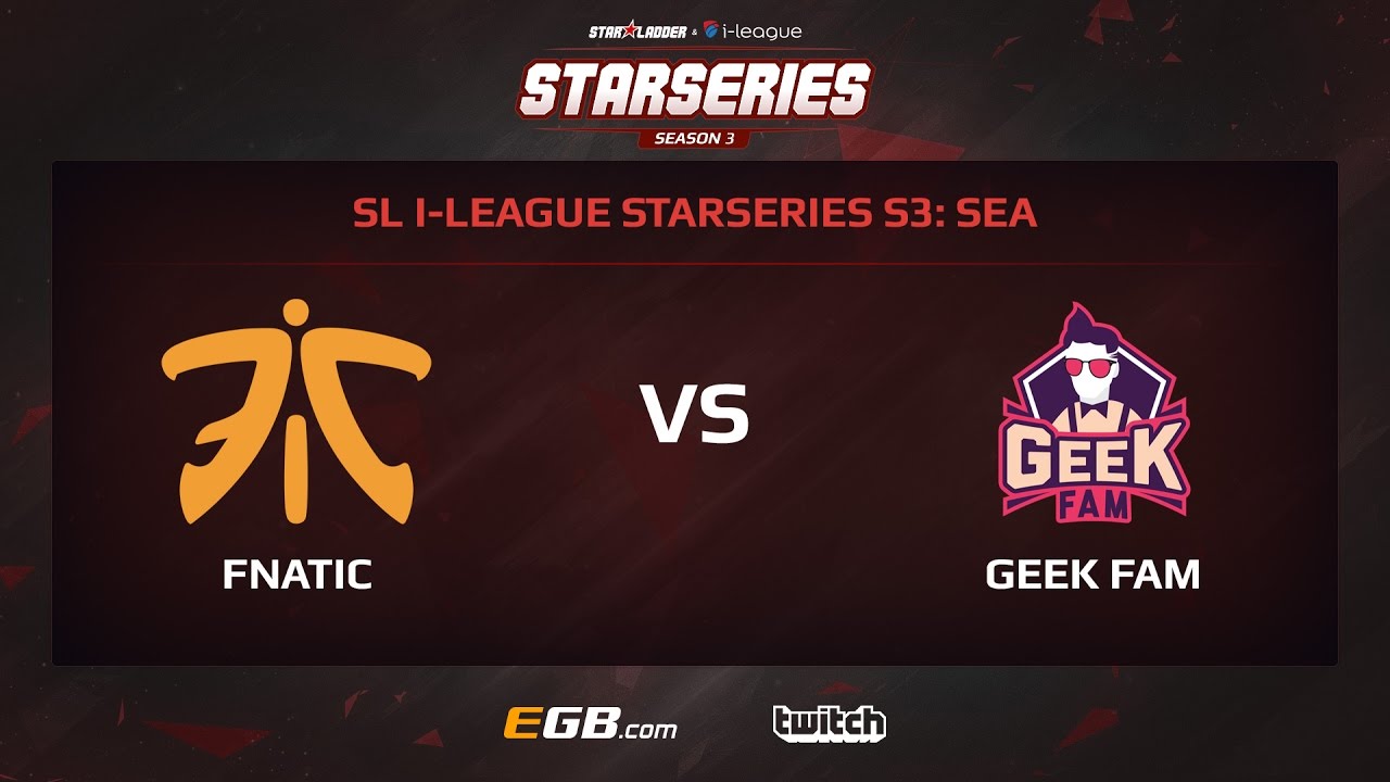 Fnatic vs Geek Fam, Game 1, SL i-League StarSeries Season 3, SEA