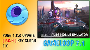 Gameloop F G H Fix | Keymapping Fixed | PUBG Mobile Emulator Keyboard Keys Not Working Solution