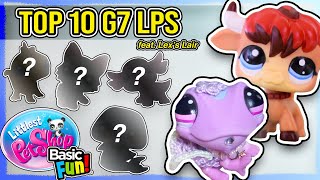 Top 10 G7 LPS you didnt know you needed (feat. @Lexxcollectz) | Littlest Pet Shop