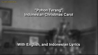 Pohon Terang - Indonesian Christmas Carol - With Lyrics