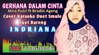 Gerhana Dalam Cinta Karaoke Smule Duet Bareng Indriana