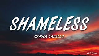 Camila Cabello - Shameless (Lyrics)