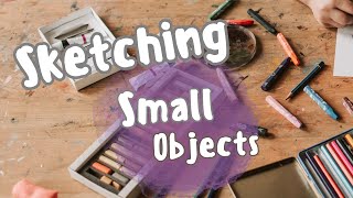 Sketching Small Objects to improve your drawing skills || 642 Things to Draw 57 to 66