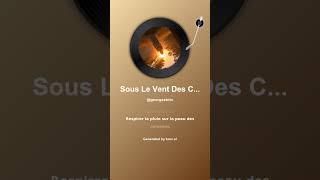 Sous Le Vent Des Collines