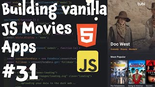 web Developer Bootcamp | Building Vanilla Javascript Movies  Apps #31| Full course | 80 Hours 🚀🚀 web Developer Bootcamp | Building Vanilla Javascript Movies  Apps #31| Full course | 80 Hours 🚀🚀