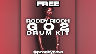 Roddy Ricch Go 2 Drum Kit [FREE] @ProdByNevo