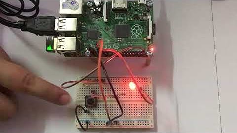 Raspberry Pi   GPIO, Led Blink & Push Button