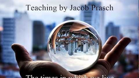 Jacob Prasch The times in which we live - Andrew R