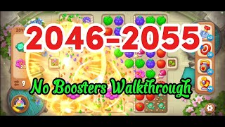 Level 2046-2055 No Boosters Walkthrough 💫 Match-3 Game Gardenscapes #games #gaming #gameplay
