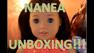 UNBOXING AMERICAN GIRL DOLL NANEA :)