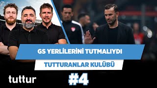 Galatasaray yerli oyuncularını elinde tutmalıydı | Serdar & Uğur & Irmak | Tutturanlar Kulübü #4