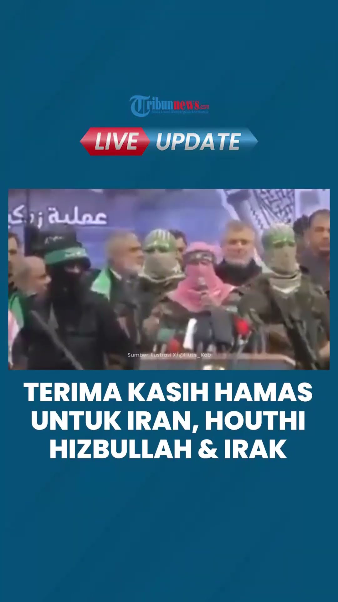 Sepakat Damai dengan Israel, Terima Kasih Hamas ke Saudara Seperjuangan Iran, Hizbullah hingga Irak