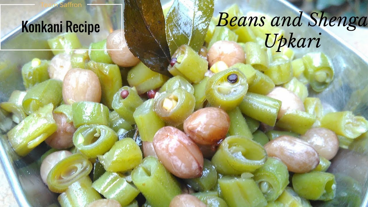 Beans and Shenga Upkari Konkani Recipe YouTube