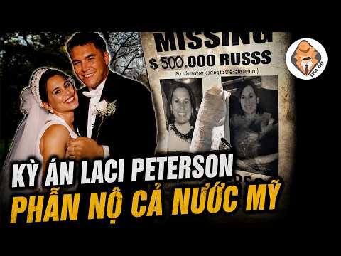 Kỳ Án Laci Peterson Khét Tiếng Nước Mỹ Không Kém Vụ O.J. Simpson - Tra Án