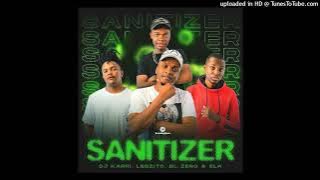 DJ Karri – Sanitizer ft. Lebzito, BL Zero, ELK