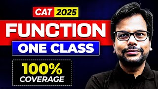 Function One Shot | 100% Coverage for CAT 2025 | Quant by Amiya Sir