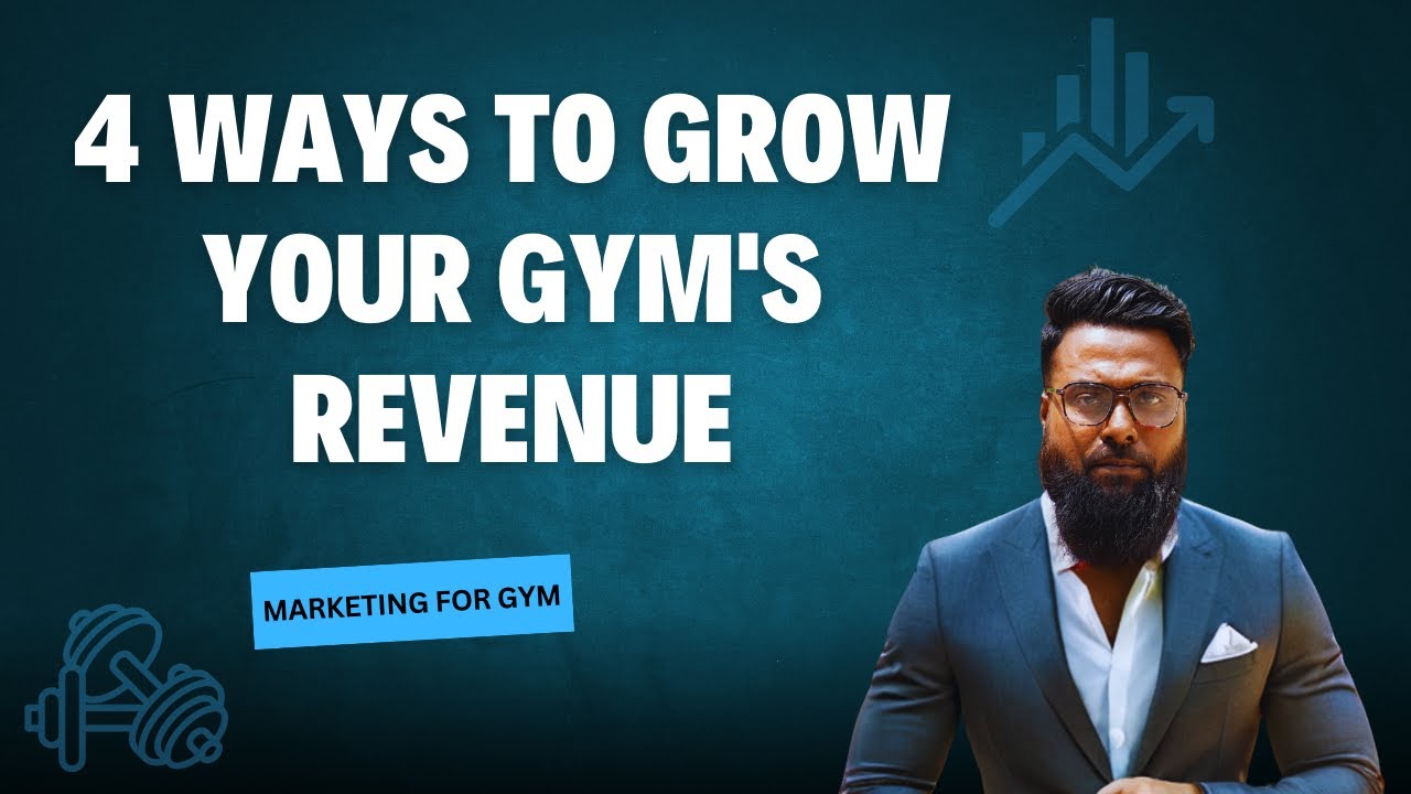 4 Strategies To Boost Your Gym’s Revenue || Marketing For Gym